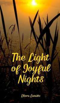 The Light of Joyful Nights