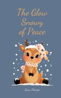 The Glow of Snowy Peace
