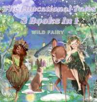 The Educational Tales : 3 Books in 1