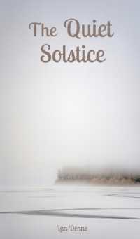 The Quiet Solstice