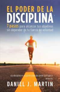 El poder de la disciplina : 7 pasos para alcanzar tus objetivos sin depender de tu motivación ni de tu fuerza de voluntad (Desarrollo Personal Y Autoayuda)