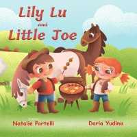 Lily Lu and Little Joe