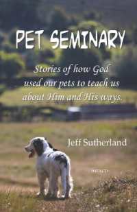 Pet Seminary : Stories of how God used our pets to teach us about Him and His ways. (Fort Morgan Ministries Books)