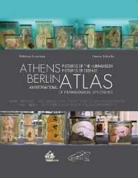 Athens Berlin: an International Atlas of Pathological Specimens : Pictures of the Human Body Pictures of Disease