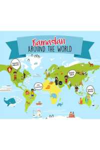 My Ramadan Journal: Around the World