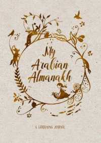 My Arabian Almanakh : A Gardening Journal for Arabia