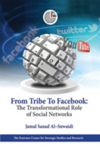 From Tribe to Facebook : The Transformational Role of Social Networks