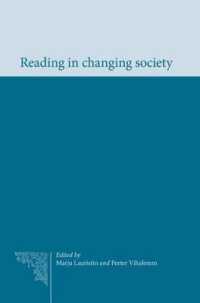 Reading in Changing Society (Studies in Reading and Book Culture)