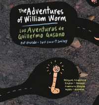 The Adventures of William Worm * Las aventuras de Guillermo Gusano : Tunnel Engineer * Ingeniero de túneles （2ND）