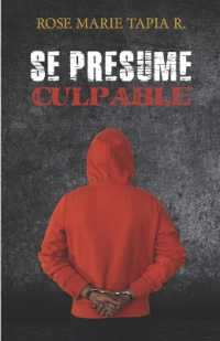 Se presume culpable (El Poder") 〈2〉