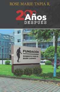 Veinte Años después (Buscando el Buen Camino Roberto Por el Buen Camino Parte #1 Veinte Años Después Parte # 2") 〈2〉