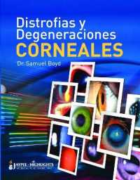 Distrofías y Degeneraciones Corneales