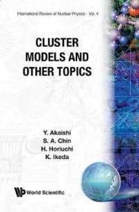 Cluster Models and Other Topics (International Review of Nuclear Physics)