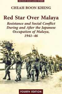 Red Star over Malaya : Resistance and Social Conflict during and after the Japanese Occupation, 1941-19 -- Paperback / softback （4 Revised）