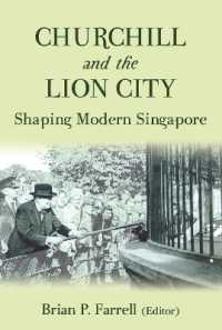 Churchill and the Lion City : Shaping Modern Singapore -- Paperback / softback