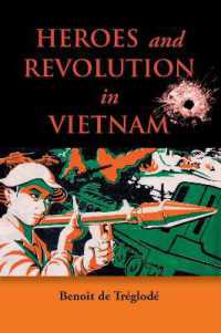 Heroes and Revolution in Vietnam, 1948-1964 -- Paperback / softback