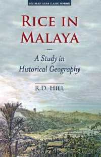 Rice in Malaya : A Study in Historical Geography -- Paperback / softback