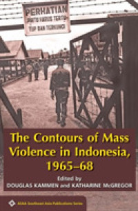 Contours of Mass Violence in Indonesia, 1965-1968 (Asaa Southeast Asian Publications Series) -- Paperback / softback