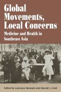 Global Movements, Local Concerns : Medicine and Health in Southeast Asia -- Paperback / softback