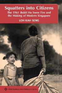 Squatters into Citizens : The 1961 Bukit Ho Swee Fire and the Making of Modern Singapore (Asaa Southeast Asian Publications Series) -- Paperback / sof