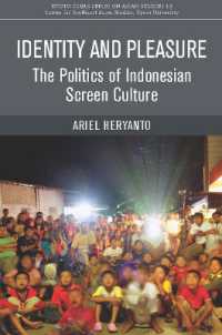 Identity and Pleasure : The Politics of Indonesian Screen Culture (Kyoto Cseas Series on Asian Studies) -- Paperback / softback