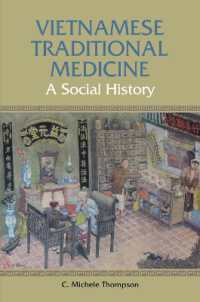 Vietnamese Traditional Medicine : A Social History -- Paperback / softback