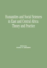 Humanities and Social Sciences in East and Central Africa : Theory and Practice