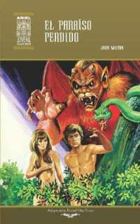 El paraíso perdido (Ariel Juvenil Ilustrada)