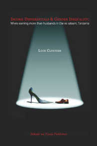 Income Differentials and Gender Inequality : Wives Earning More than Their Husbands in Dar Es Salaam, Tanzania