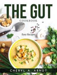 The Gut Cookbook : Easy Recipes