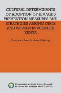Cultural Determinants of Adoption of HIV/AIDS Prevention Measures and Strategies among Girls and Women in Western Kenya
