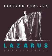 Lazarus : Prose - Poetry