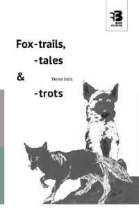 Fox-Trails, -Tales & -Trots