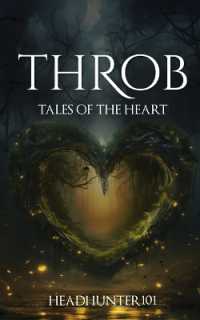 Throb : Tales of the Heart