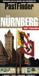 PastFinder Nürnberg : Nürnberg und Franken im 'Dritten Reich'. Stadt- & Reiseführer. Plus Umland, Fürth, Bayreuth, Würzburg . . . (PastFinder) （2. Aufl. 2010. 144 S. m. farb. Pln. u. zahlr. z. Tl. farb. Abb. 22,5 c）