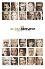 GALORE Interviews - das Beste aus 5 Jahren （2008. 417 S. m. 80 z. Tl. farb. Fototaf. 26 cm）