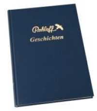 Rohloff Geschichten : Ein Buch von Fahrradfahrern, gef&uuml;llt mit Erz&auml;hlungen, die Lust auf Radfahren machen （2009. 256 S. m. 408 Illustr. 21 cm）