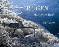 Rügen - Flair einer Insel （1., Aufl. 2013. 80 S. 38 SW- und 20 Farbbilder in Infrarot-Technik und）