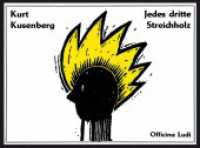 Jedes dritte Streichholz （2. Aufl. 2014. 28 S. m. 16 Illustr. 14 x 19 cm）