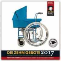 Die Zehn Gebote 2017 / The Ten Commandments 2017 : Moderne Foto-Illustrationen nach der lutherischen Zählung. Illustrations in the way of the lutheran numbering （2015. 28 S. 210 mm）