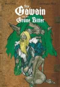 Sir Gawain und der Grüne Ritter （2016. 192 S. 24 cm）