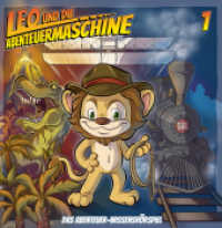 Leo und die Abenteuermaschine, 1 Audio-CD Folge.1 : Das Hörspiel für schlaue Kids, Hörspiel. CD Standard Audio Format. 75 Min. （2., Neuausg. 2016. 1 S. 12.5 x 14.3 cm）