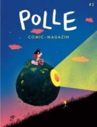 POLLE Nr.2 : Comic-Magazin (POLLE 2) （2019. 52 S. zahlreiche farbige Comics. 20 x 26 cm）