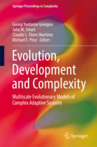 Evolution, Development and Complexity : Multiscale Evolutionary Models of Complex Adaptive Systems (Springer Proceedings in Complexity)