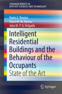 Intelligent Residential Buildings and the Behaviour of the Occupants : State of the Art (Springerbriefs in Applied Sciences and Technology)