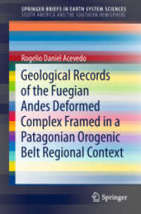 Geological Records of the Fuegian Andes Deformed Complex Framed in a Patagonian Orogenic Belt Regional Context (Springerbriefs in Earth System Sciences)