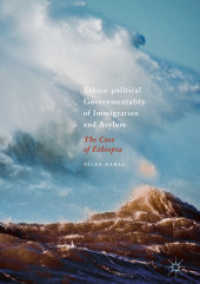 Ethico-political Governmentality of Immigration and Asylum : The Case of Ethiopia