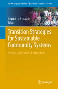 Transition Strategies for Sustainable Community Systems : Design and Systems Perspectives (The Anthropocene: Politik—economics—society—science) （2019）