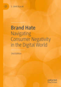 Brand Hate : Navigating Consumer Negativity in the Digital World （2ND）
