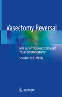 Vasectomy Reversal : Manual of Vasovasostomy and Vasoepididymostomy （2019）
